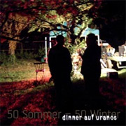 Review: Dinner auf Uranos - 50 Sommer, 50 Winter