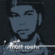 Review: Matt Roehr - Out Of The Great Depression