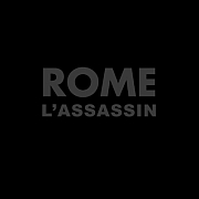 Review: Rome - L'Assassin (EP)