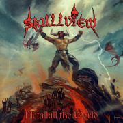 Review: Skullview - Metalkill The World