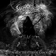 Review: The Sarcophagus - Towards The Eternal Chaos