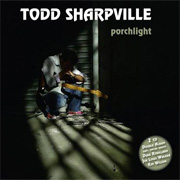 Review: Todd Sharpville - Porchlight