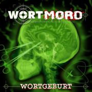 Review: Wortmord - Wortgeburt