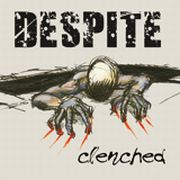 Review: Despite - Clenched