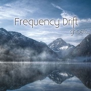 Review: Frequency Drift - Ghosts...