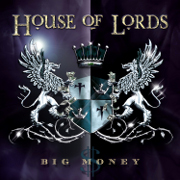 Review: House Of Lords - Big Money