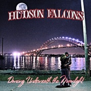 Review: Hudson Falcons - Dancing Underneath The Moonlight