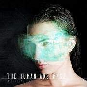 Review: The Human Abstract - Digital Veil