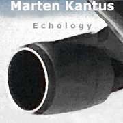 Review: Marten Kantus - Echology