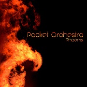 Review: Pocket Orchestra - Phoenix