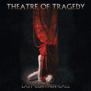 DVD/Blu-ray-Review: Theatre Of Tragedy - Last Curtain Call (Live)