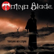 Review: Tokyo Blade - Thousand Men Strong