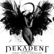 Dekadent: Venera: Trial & Tribulation