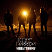 Review: Dirty Passion - Different Tomorrow