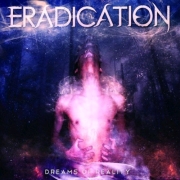 Review: Eradication - Dreams Of Reality