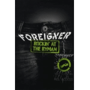 DVD/Blu-ray-Review: Foreigner - Rockin' At The Ryman