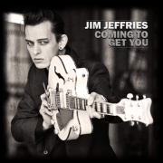 Review: Jim Jeffries - Coming To Get You