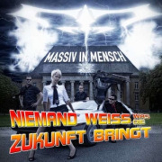 Review: Massiv In Mensch - Niemand weiss, was die Zukunft bringt