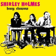 Review: Shirley Holmes - Heavy Chansons