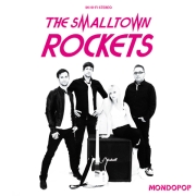 Review: The Smalltown Rockets - Mondopop