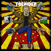 Review: Toehider - The First Six