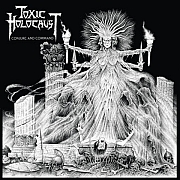 Review: Toxic Holocaust - Conjure And Command