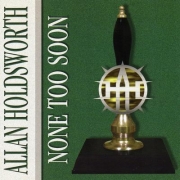 Review: Allan Holdsworth - None Too Soon