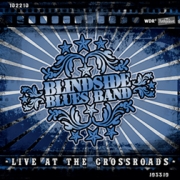 Review: Blindside Blues Band - Live At The Crossroads