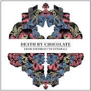 Review: Death By Chocolate - From Birthdays To Funerals