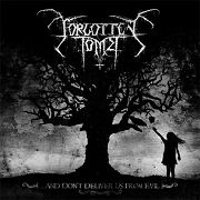 Review: Forgotten Tomb - ...and Don’t Deliver Us From Evil