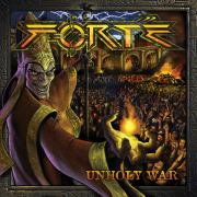 Review: Forté - Unholy War