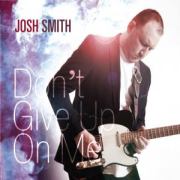 Review: Josh Smith - Don't Give Up On Me