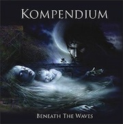 Review: Kompendium - Beneath The Waves