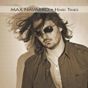 Review: Max Navarro - Hard Times