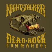 Review: Nightstalker - Dead Rock Commandos