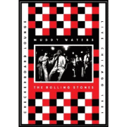 Review: The Rolling Stones & Muddy Waters - Checkboard Lounge: Live Chicago 1981