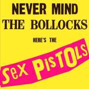 Review: Sex Pistols - Never Mind the Bollocks (Deluxe Edition)