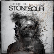 Review: Stone Sour - House Of Gold & Bones, Part I