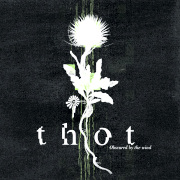 Review: Thot - Obscured By The Wind