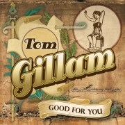 Review: Tom Gillam - Good For You