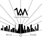 Review: Voices Of Metropolis - Nuclear Paradise (EP)