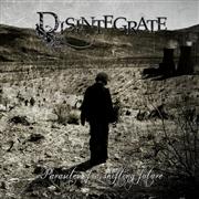 Review: Disintegrate - Parasites Of A Shifting Future