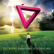 Review: Dec Burke - Paradigms & Storylines