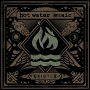 Review: Hot Water Music - Exister