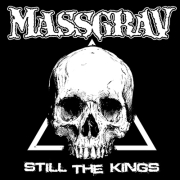 Review: Massgrav - Still The Kings