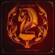 Review: Nothington - Borrowed Time