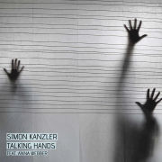 Review: Simon Kanzler, feat. Anna Webber - Talking Hands