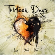 Review: Thirteen Days - Love, Fear And Fire