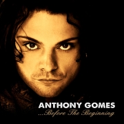 Review: Anthony Gomes - Before The Beginning