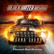 Review: Black Water Rising - Pissed And Driven